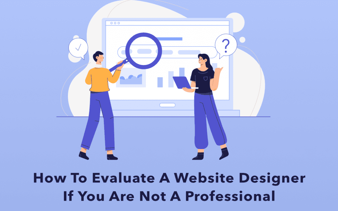 How to interview a website designer if you are not a website designer